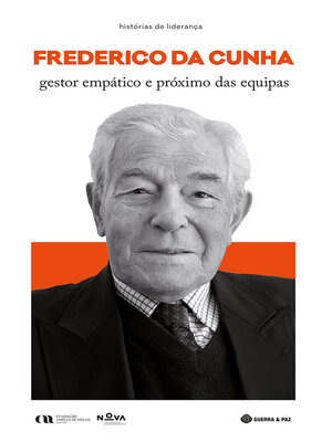 cover image of Frederico da Cunha--gestor empático e próximo das equipas
